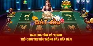 bầu cua tôm cá 33win