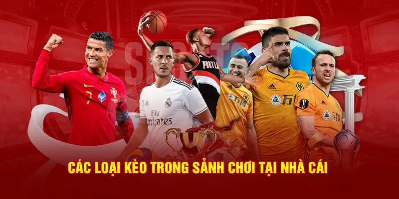 Các loại kèo trong sảnh chơi tại nhà cái 33win