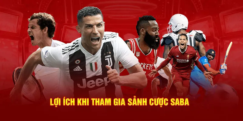 những lợi ích khi tham gia sảnh cược Saba Sport tại 33WIN